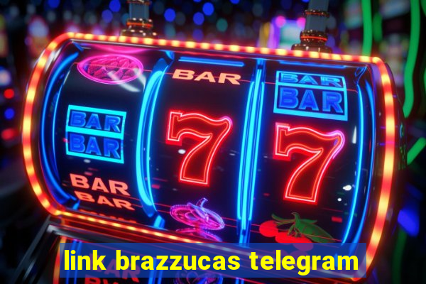 link brazzucas telegram